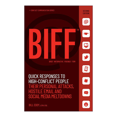 英文原版 BIFF 快速回应高冲突人格的人 沟通交际指南 别等到被欺负了才懂这些事作者Bill Eddy 英文版 进口英语原版书籍