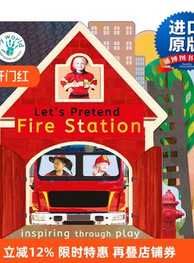 英文原版绘本 Let's Pretend Fire Station My World 让我们假装消防站 儿童绘本 纸板书 Thomas Elliott 英文版 进口英语原版书