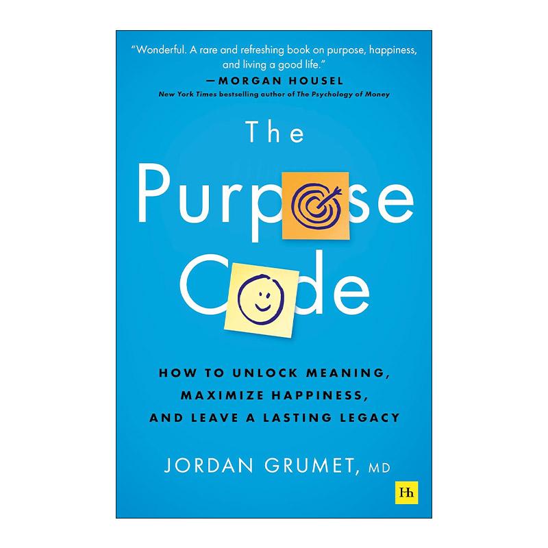 英文原版 The Purpose Code 人生目标密码 解锁幸福与意义 减少焦虑 临终关怀医生Jordan Grumet 英文版 进口英语原版书籍