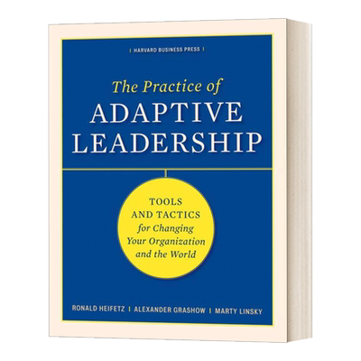 英文原版 The Practice of Adaptive Leadership 适应性领导的实践 精装 英文版 进口原版英文书籍