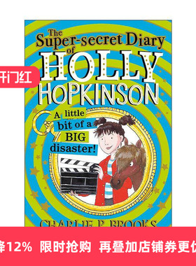 英文原版 Holly Hopkinson: a Little Bit of a Big Disaster 霍莉的超级秘密日记2 青少年幽默插画故事书 进口英语原版书籍