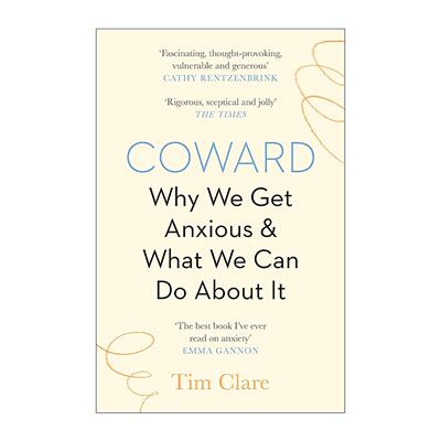 英文原版 Coward 我们为何焦虑 如何改善焦虑 Tim Clare 英文版 进口英语原版书籍