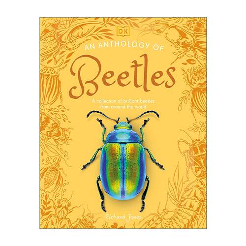 英文原版 An Anthology of Beetles 昆虫选集 DK典藏博物馆 100+甲虫科普读物 英文版 进口英语原版书籍
