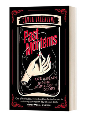 Past Mortems 尸检报告：一个殡葬师的手记进口原版英文书籍