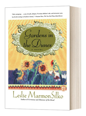 Gardens in the Dunes 沙丘花园进口原版英文书籍