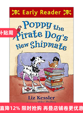 Poppy the Pirate Dog's New Shipmate 海盗狗波比的新船友进口原版英文书籍