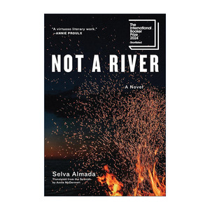 英文原版 Not a River 不止一条河流 2024布克奖短名单 英文版 进口英语原版书籍