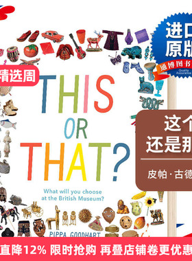 这个还是那个 你将在大英博物馆选择什么 This or That What Will You Choose at the British Museum 英文原版 英文版进口英语书
