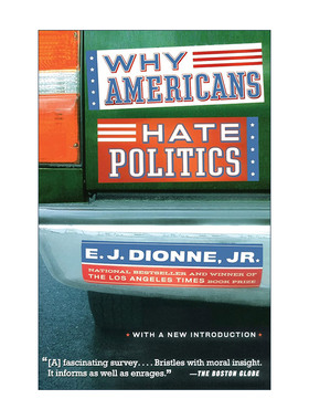 英文原版 Why Americans Hate Politics 为什么美国人恨政治 洛杉矶时报图书奖 入围美国国家图书奖英文版 进口英语原版书籍