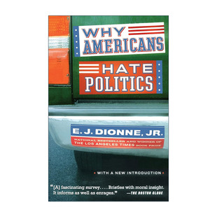 英文原版 Why Americans Hate Politics 为什么美国人恨政治 洛杉矶时报图书奖 入围美国国家图书奖英文版 进口英语原版书籍