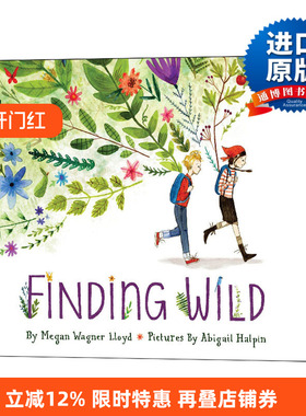 Finding Wild 发现野外 儿童绘本 探险历奇 精装进口原版英文书籍