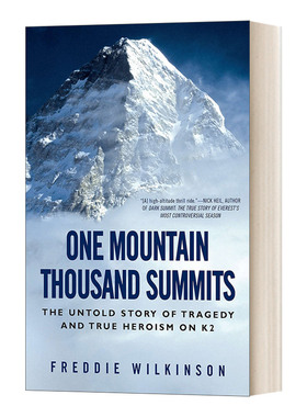 英文原版 One Mountain Thousand Summits 千山万水 乔戈里峰上不为人知的悲剧和真正的英雄故事 英文版 进口英语原版书籍