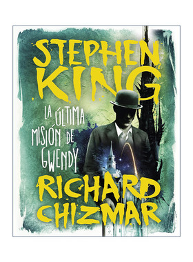 原版 La ultima mision de Gwendy Gwendy's Final Task 格温迪的最后任务 西班牙语版 肖申克的救赎作者Stephen King 精装