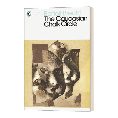 The Caucasian Chalk Circle 高加索灰阑记 布莱希特 企鹅现代经典进口英文原版书籍