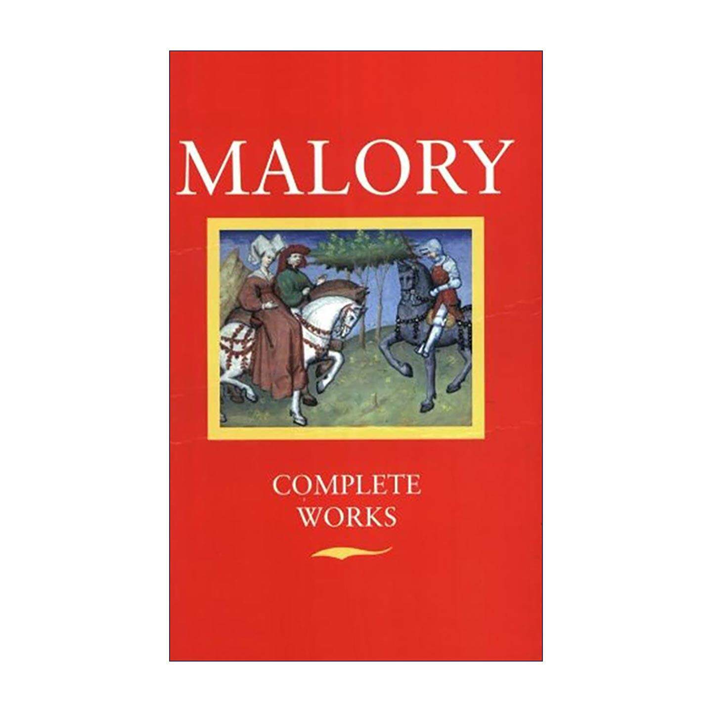 英文原版 Thomas Malory Works 托马斯?马洛里作品全集 亚瑟王文学 15世纪中古英语原文 含词汇表与注释 英文版 进口英语原版书籍