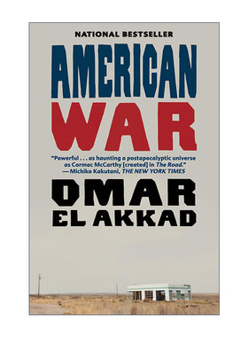 American War 无人幸免 2074-2095 美国第二次南北战争 Omar El Akkad进口原版英文书籍