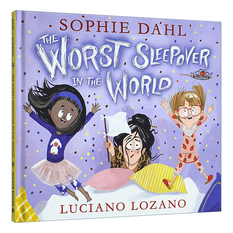 英文原版 The Worst Sleepover in the World 史上最糟糕寄宿夜 Sophie Dahl儿童绘本 英文版 进口英语原版书籍