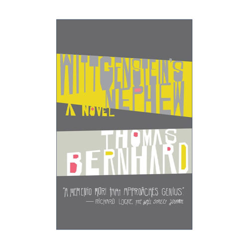 英文原版 Wittgenstein's Nephew Vintage International 维特根斯坦的侄子 Thomas Bernhard托马斯·伯恩哈德 进口英语原版书籍