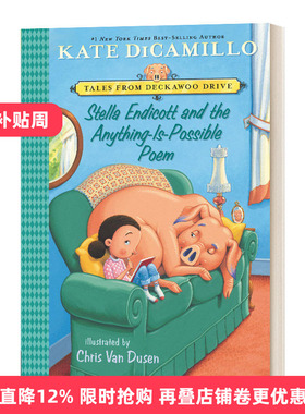 英文原版 Stella Endicott and the Anything Is Possible Poem 小猪梅西续作 英文版 Tales from Deckawoo Drive 5 进口英语书籍