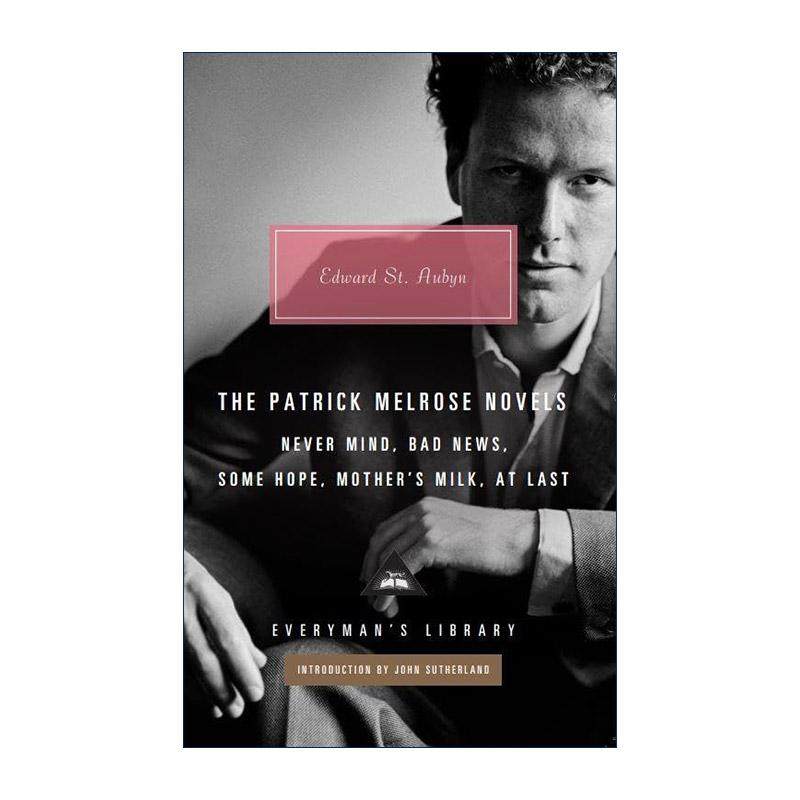 英文原版 The Patrick Melrose Novels 帕特里克?梅尔罗斯五部曲 爱德华·圣奥宾 Everyman精装收藏版 英文版 进口英语原版书籍