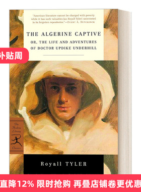 英文原版 The Algerine Captive 阿尔及利亚俘虏 Royall Tyler 兰登书屋现代图书馆经典系列 英文版 进口英语原版书籍