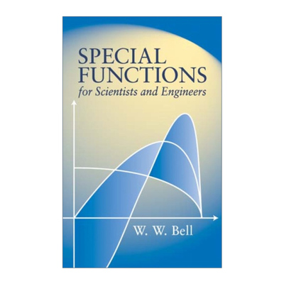 英文原版 Special Functions for Scientists and Engineers 给科学家和工程师的特殊函数 W. Bell 英文版 进口英语原版书籍