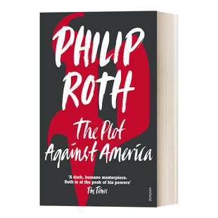 The Plot Against America 反美阴谋 菲利普·罗斯进口原版英文书籍