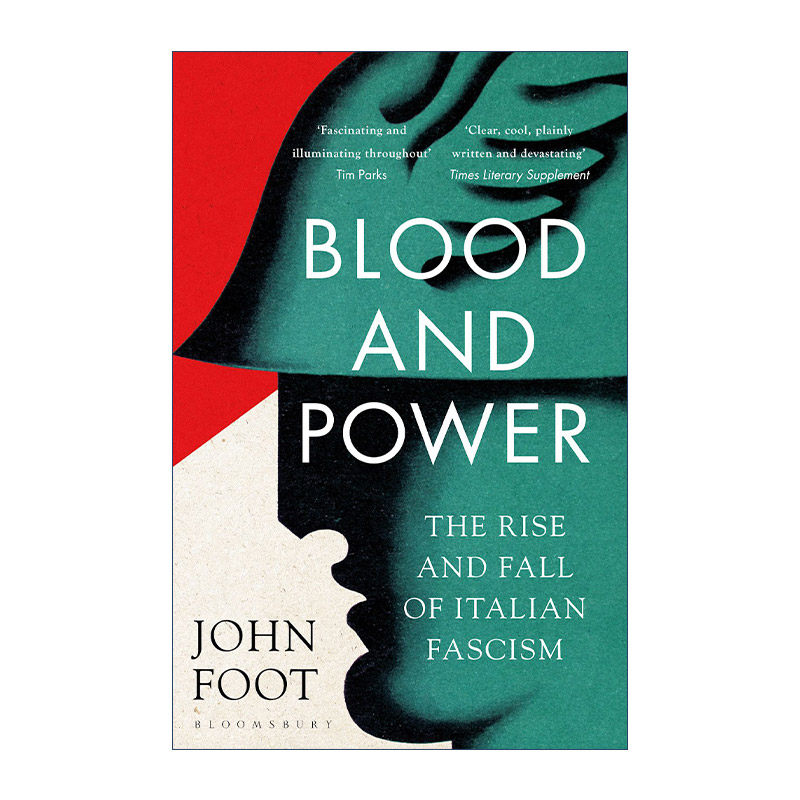 Blood and Power 鲜血与权力 意大利法西斯主义的崛起与衰败进口原版英文书籍