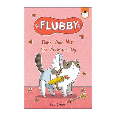 英文原版 Flubby Does Not Like Valentine's Day兰登桥梁小读本 大懒猫费洛比6 儿童绘本猫猫故事图画书 培养幼儿想象力 幽默全彩