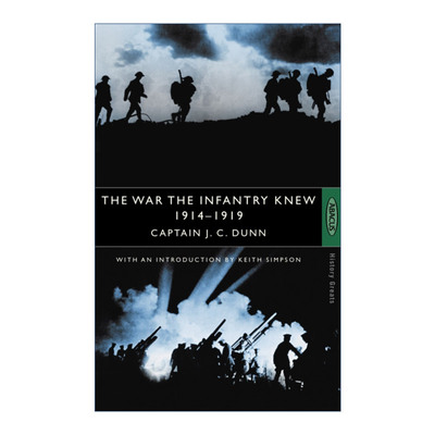 英文原版 The War The Infantry Knew 步兵所了解的战争 1914-1919 英文版 进口英语原版书籍
