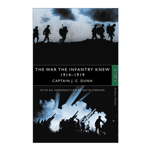 英文原版 The War The Infantry Knew 步兵所了解的战争 1914-1919 英文版 进口英语原版书籍