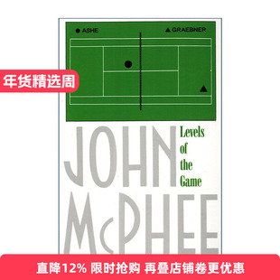 英文原版 Levels of the Game 比赛的等级 1968年美国网球ArthurAshe对阵ClarkGraebner公开赛半决赛 英文版 进口英语原版书籍