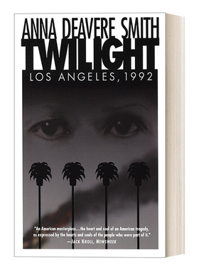英文原版 Twilight Los Angeles  1992 暮光之城 洛杉矶 1992年 戏剧 Anna Deavere Smith 英文版 进口英语原版书籍