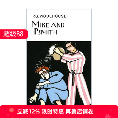 英文原版 Mike and Psmith 麦克和史密斯 P.G.伍德豪斯 Everyman精装收藏版 英文版 进口英语原版书籍