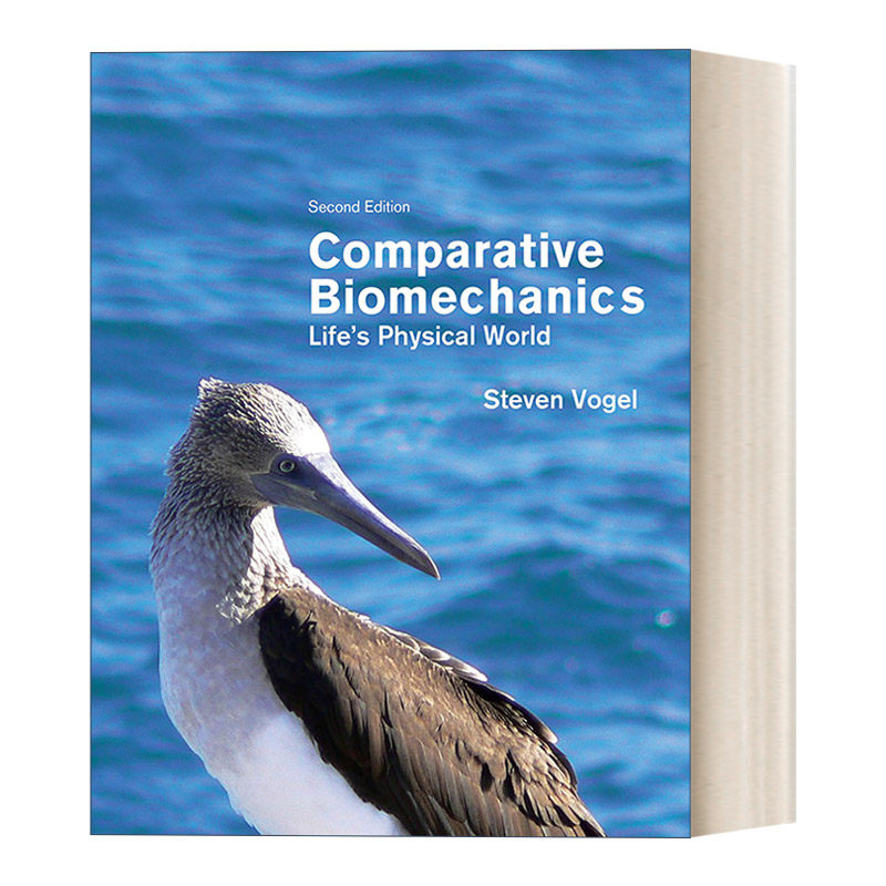 英文原版 Comparative Biomechanics - Second Edition 比较生物力学 生命的物理世界 第二版 Steven Vogel 英文版 进口英语原版书