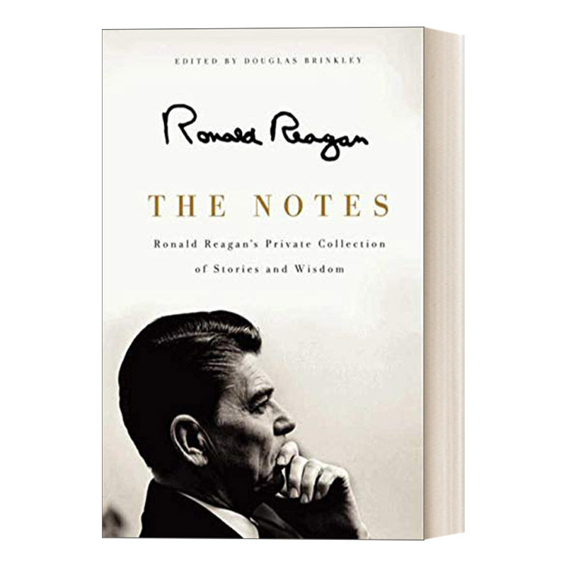 The Notes 罗纳德·里根的故事与智慧集进口原版英文书籍
