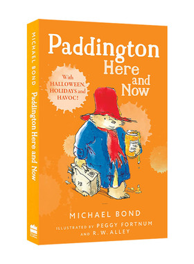 Paddington Here And Now 何处是帕丁顿熊的家 插画故事书进口原版英文书籍