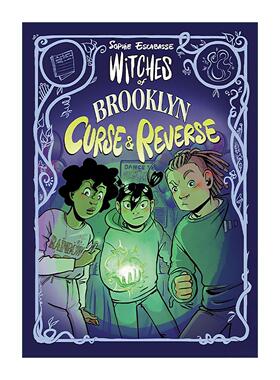 英文原版 Witches of Brooklyn 05 Curse and Reverse 布鲁克林的女巫系列5 诅咒与逆转 儿童奇幻冒险漫画 Sophie Escabasse英文版