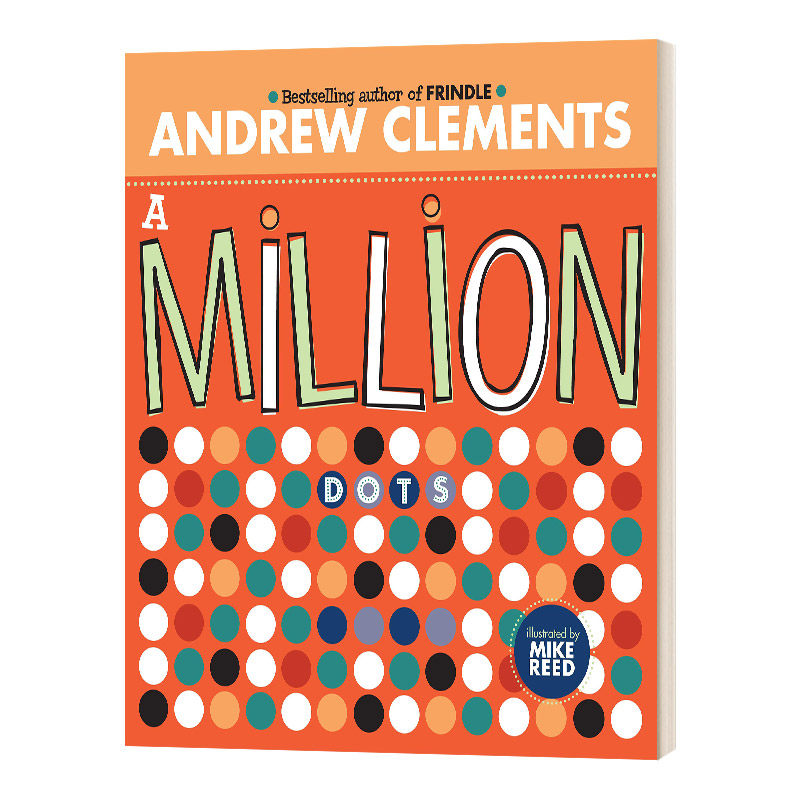A Million Dots 100万个点 幼儿数学启蒙绘本  精装  Andrew Clements进口原版英文书籍