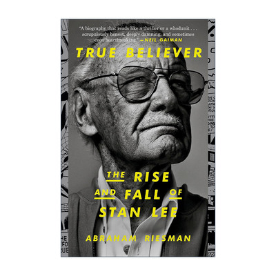 英文原版 True Believer 漫威先生 斯坦·李的传奇人生 传记 Abraham Riesman 英文版 进口英语原版书籍