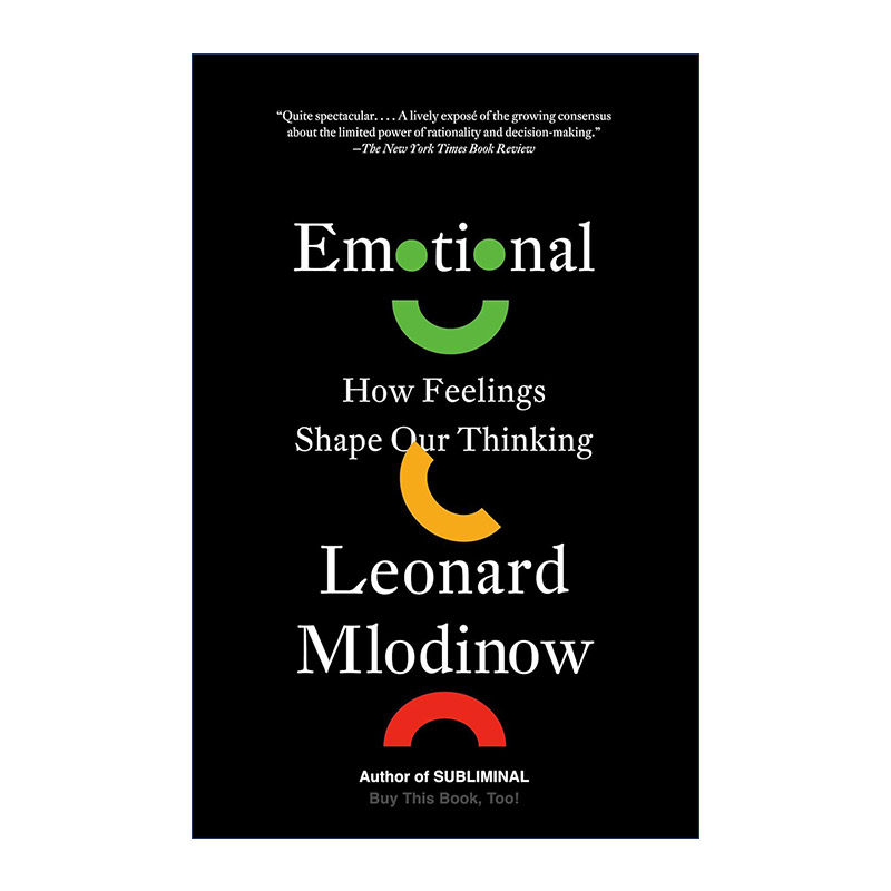 英文原版 Emotional 情绪 影响正确决策的变量 我们都是情绪的动物 心理学 Leonard Mlodinow 英文版 进口英语原版书籍
