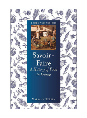 英文原版 Savoir-Faire 高卢的技艺 法兰西饮食史 精装 国家饮食史系列 英文版 进口英语原版书籍