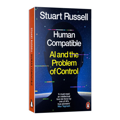 英文原版 Human Compatible AI and the Problem of Control AI新生 破解人机共存密码 英文版 进口英语原版书籍