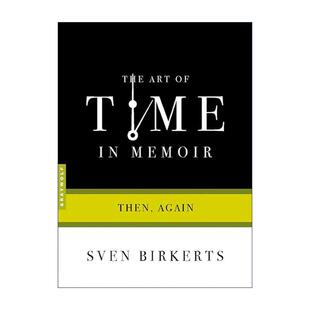 英文原版 The Art of Time in Memoir 回忆录中的时间艺术 英文版 进口英语原版书籍