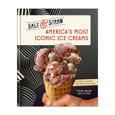 英文原版 America's Most Iconic Ice Creams 美国代表性冰淇淋 Salt & Straw食谱 经典口味与创意制作指南 精装 进口英语原版书籍
