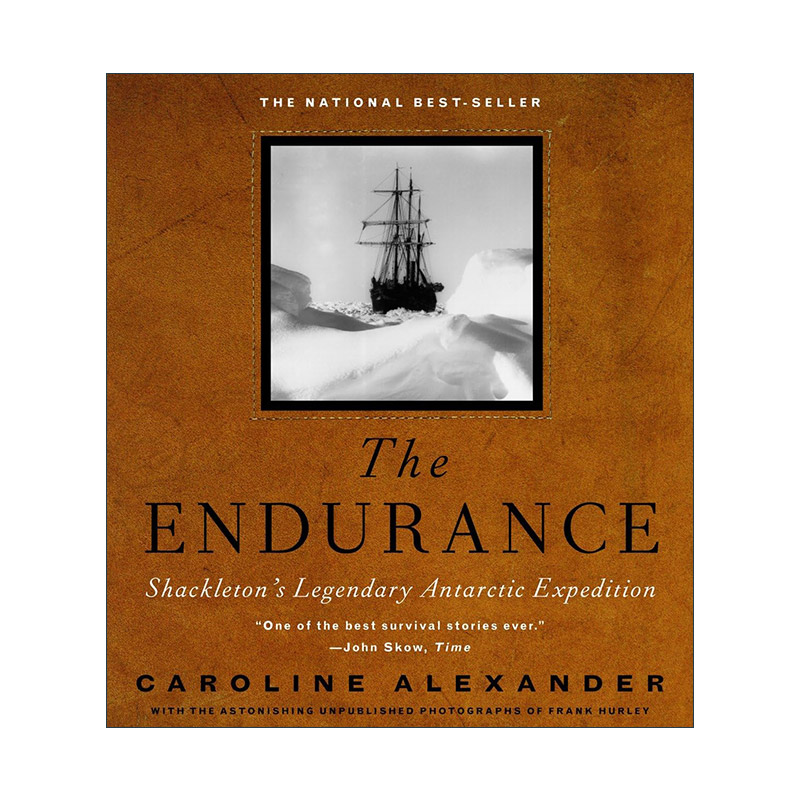 英文原版 The Endurance 坚忍号 沙克尔顿的传奇南极远征 同名电影原著 精装 Caroline Alexander 英文版 进口英语原版书籍