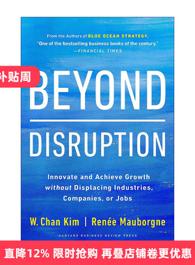英文原版 Beyond Disruption 超越颠覆 在不换行业 公司或工作岗位的情况下进行创新并实现增长 Chan Kim 精装 进口英语原版书籍