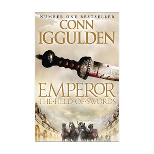英文原版 The Field of Swords 罗马皇帝3 剑场 康恩·伊古尔登经典历史小说 英文版 进口英语原版书籍