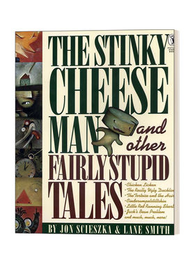 英文原版 The Stinky Cheese Man and Other Fairly Stupid Tales 臭起司小子爆笑故事大集合 英文版 进口英语原版书籍
