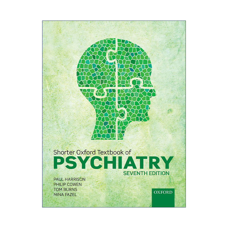 英文原版 Shorter Oxford Textbook of Psychiatry 牛津精神病学 第七版 精神科标准教科书 英文版 进口英语原版书籍